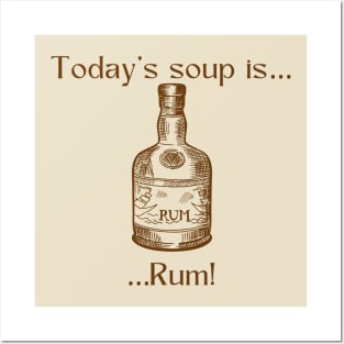 Today’s soup is…Rum Posters and Art